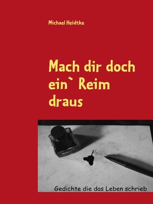 cover image of Mach dir doch ein' Reim draus